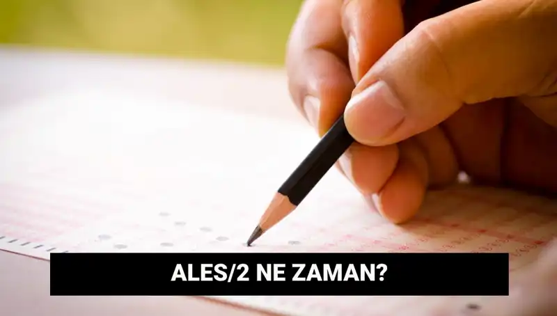 ALES/2 Sınavı 2023: Başvuru ve Sonuç Tarihleri Sizlerle!
