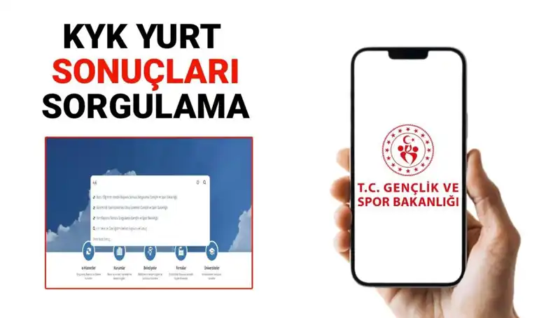 KYK Yurt Yerleştirme Sonuçları 2025-2026: Nasıl Sorgulanır?