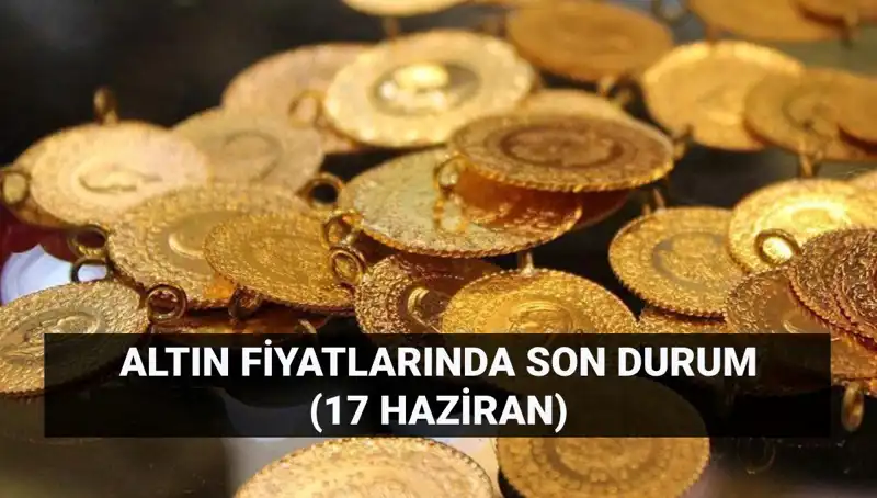 Altın Fiyatları Yükselişte: 17 Haziran Canlı Kurları ve Analizi