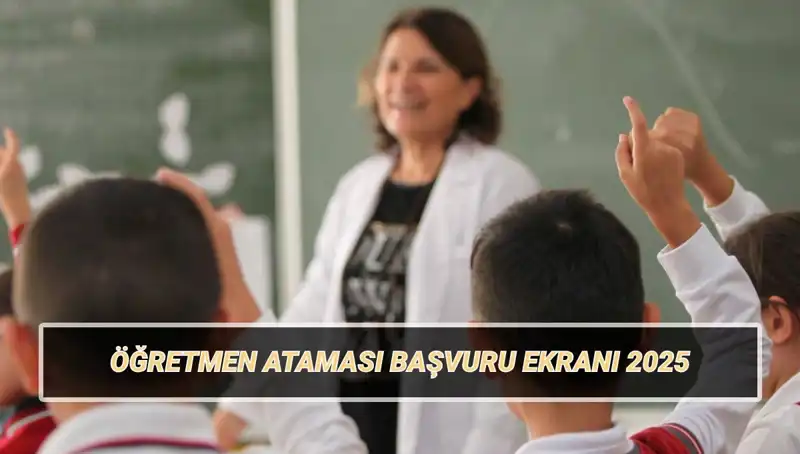 15 Bin Öğretmen Atama Başvurusu Başladı: Sözleşmeli Pozisyonlar İçin Tüm Ayrıntılar